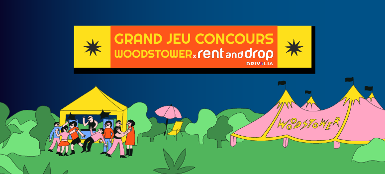 Jeu concours Rent and Drop by Drivalia et Woodstower